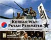 Panzer Grenadier Korean War: Pusan Perimeter