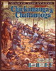 War of the States: Chickamauga & Chatanooga
