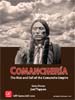 Comancheria: The Rise and Fall of the Comanche Empire