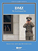 DMZ: The Next Korean War (Mini Series)