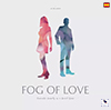 Fog of Love - CAJA DAADA
