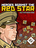 Heroes Against Red Star