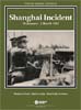 Shanghai Incident 1932 (Folio Serie)