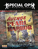 Special Ops Issue 8 - 2018 - Avenge Pearl Harbour