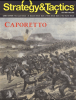 Strategy & Tactics 337: Caporetto: The Italian Front 1917-1918