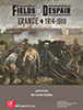 Fields of Despair: France 1914-1918 (Second Edition)
