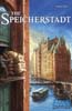 The Speicherstadt Edicion Especial