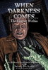 When Darkness Comes 2: The Horror Within