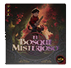 El Bosque Misterioso