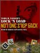 Lock n Load: Not One Step Back