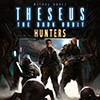 Theseus The Dark Orbit: Hunters Expansion